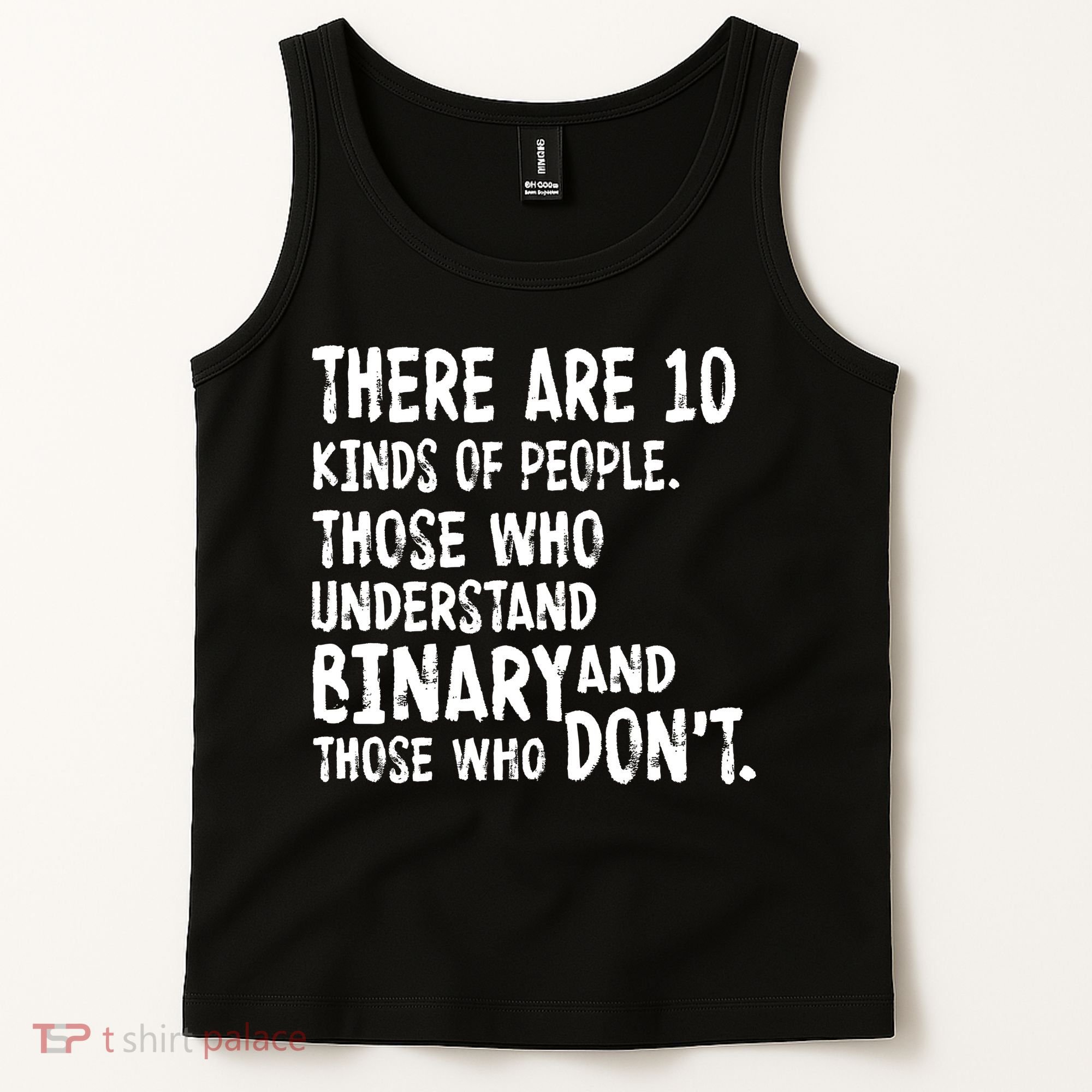 There Are 10 Kind of People Binary Tank Top