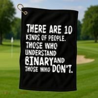 There Are 10 Kind of People Binary Golf Towel thumb 1