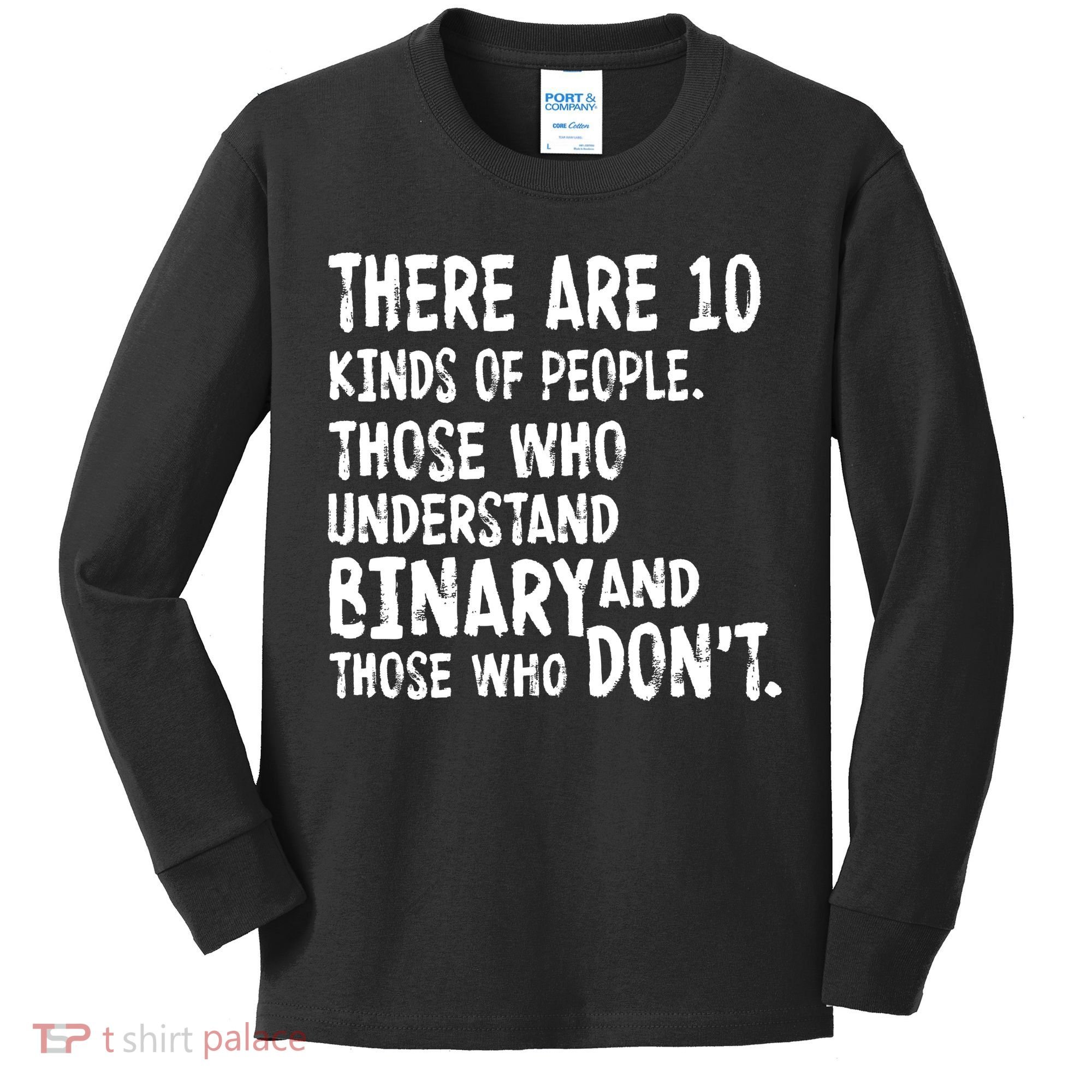 There Are 10 Kind of People Binary Kids Long Sleeve Shirt