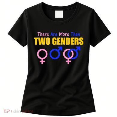 There Are More Than Two Genders Gender Signs Women's T-Shirt