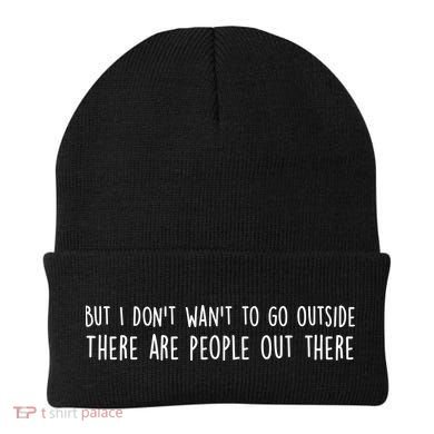 There Are People Outside Funny Meme Beanie