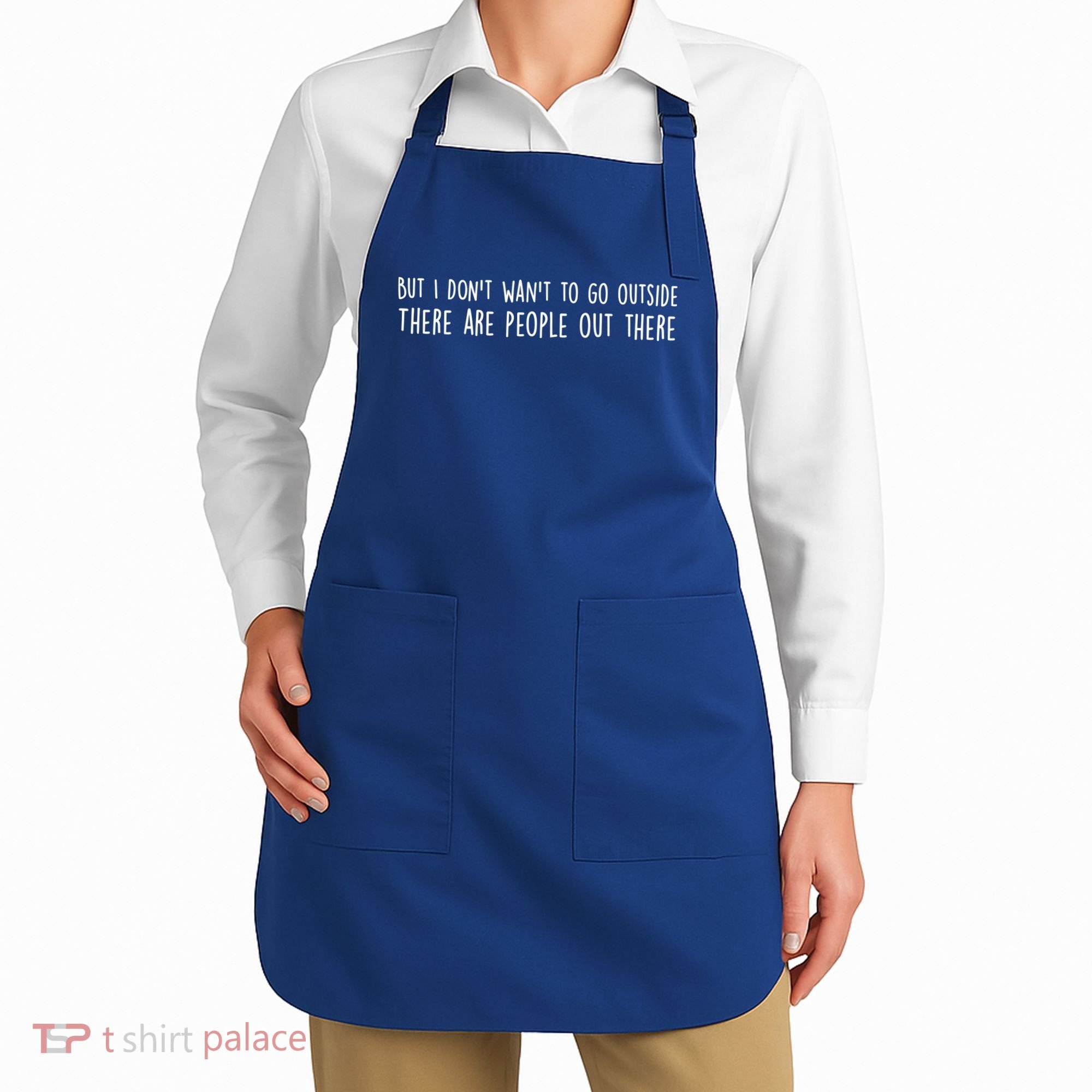 There Are People Outside Funny Meme Apron