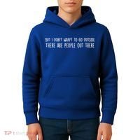There Are People Outside Funny Meme Kids Hoodie thumb 4