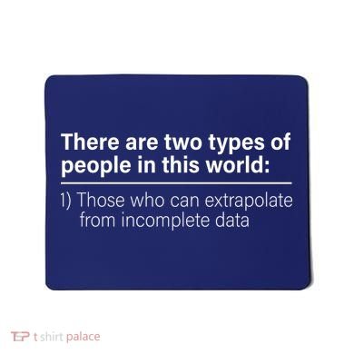 There Are Two Types Of People In This World Mousepad