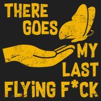 There Goes My Last Flying F*ck Tumbler thumb 3