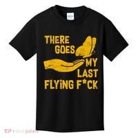 There Goes My Last Flying F*ck Kids T-Shirt thumb 0