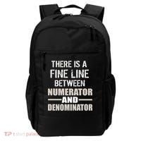 There Is A Fine Line Between Numerator And Denominator Backpack thumb 0