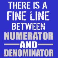 There Is A Fine Line Between Numerator And Denominator Long Sleeve Shirt thumb 2