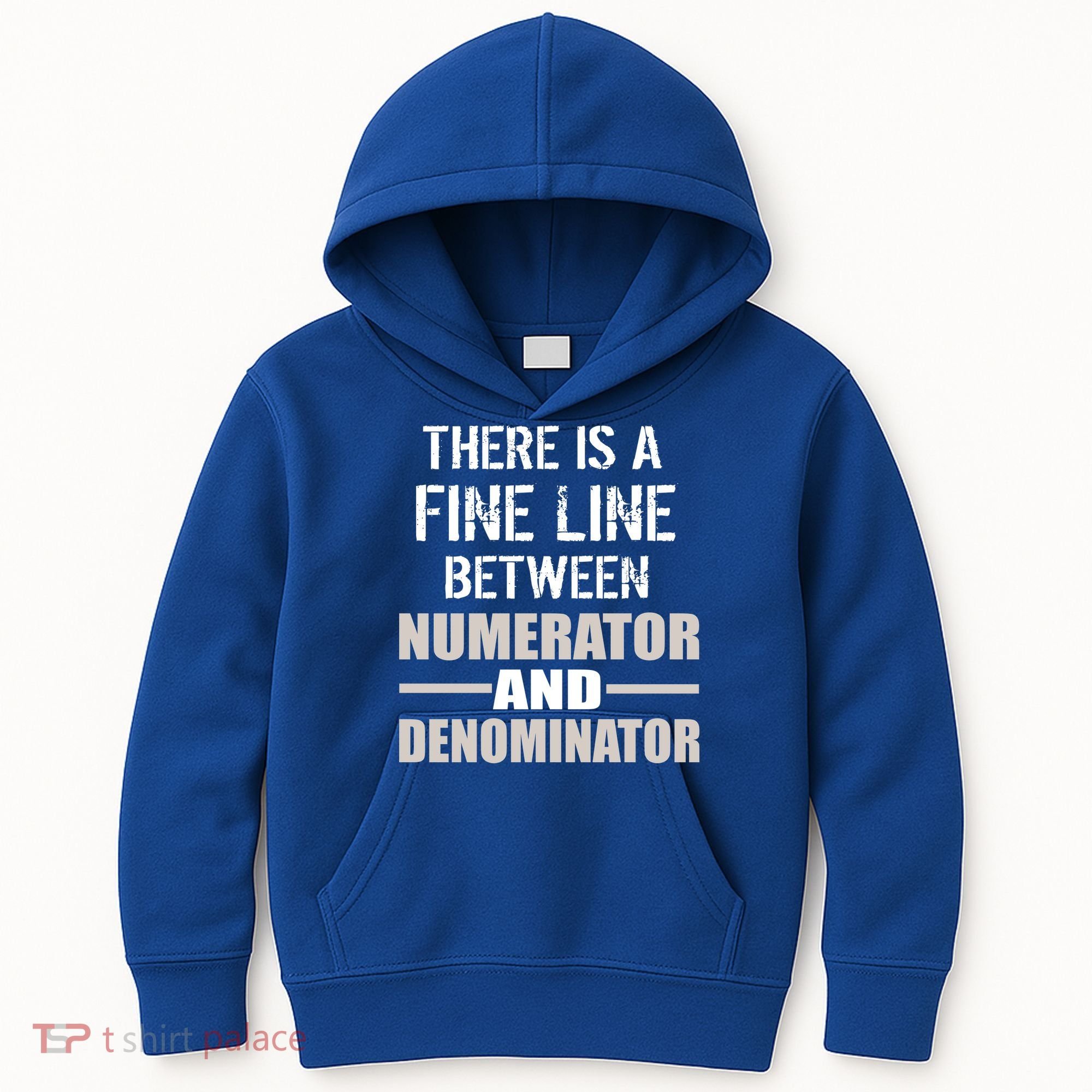 There Is A Fine Line Between Numerator And Denominator Kids Hoodie
