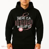 There Is A Hero In All Of Us Nurses Doctors Hoodie thumb 2