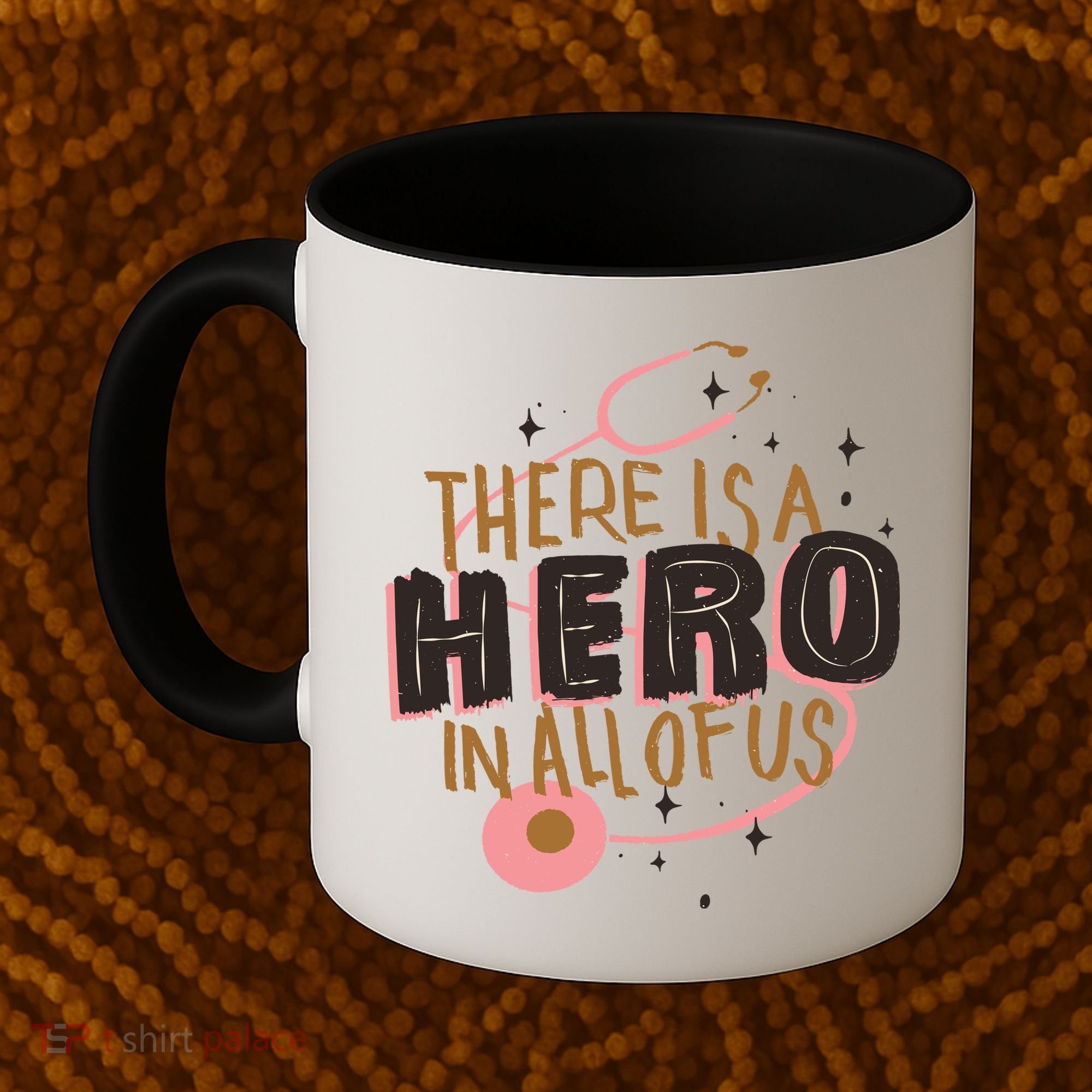 There Is A Hero In All Of Us Nurses Doctors Coffee Mug