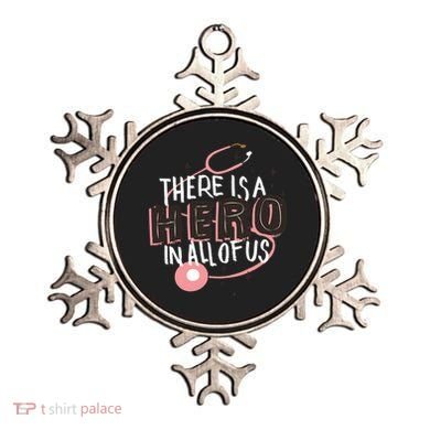 There Is A Hero In All Of Us Nurses Doctors Ornament