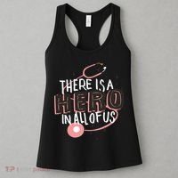 There Is A Hero In All Of Us Nurses Doctors Women's Tank Top thumb 3