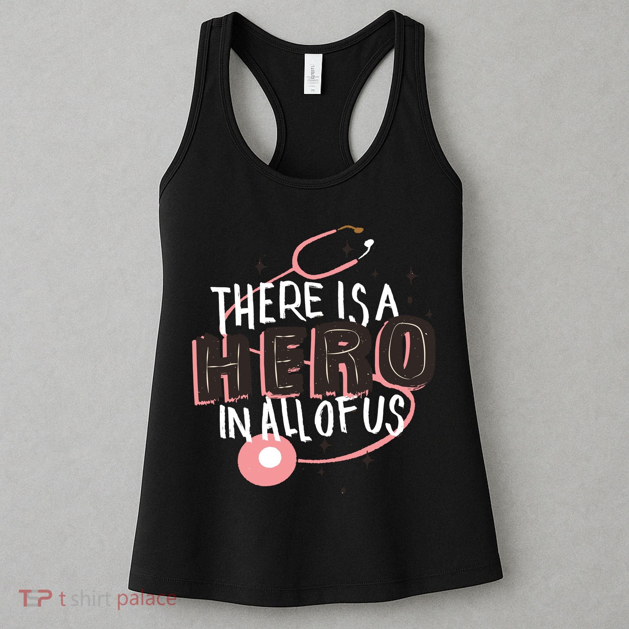There Is A Hero In All Of Us Nurses Doctors Women's Tank Top