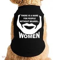 There is A Name For People Without Beards Women Doggie Tank thumb 0