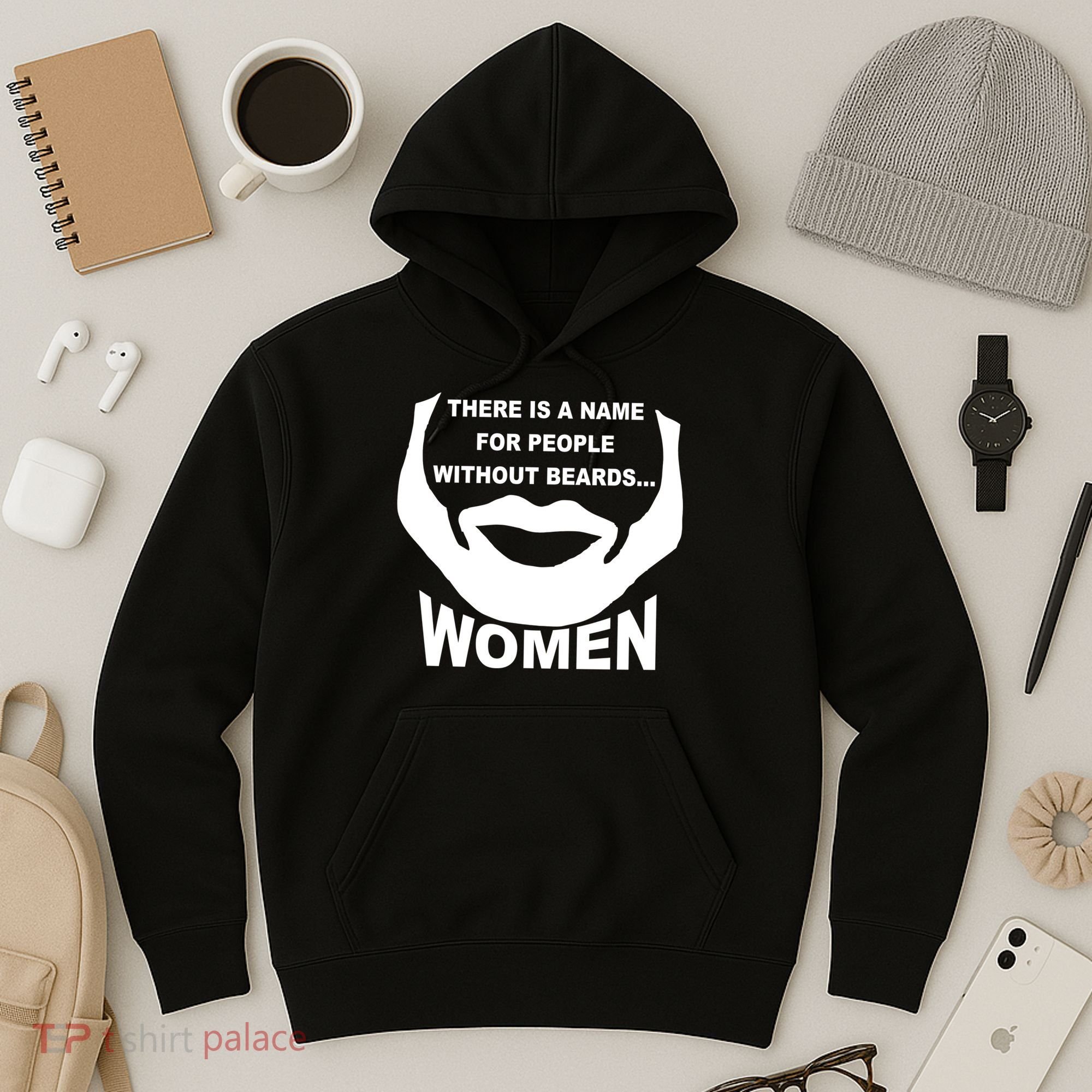 There is A Name For People Without Beards Women Hoodie