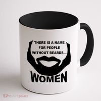 There is A Name For People Without Beards Women Coffee Mug thumb 1