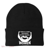 There is A Name For People Without Beards Women Beanie thumb 0
