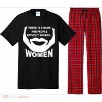 There is A Name For People Without Beards Women Pajama Set thumb 0