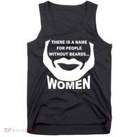 There is A Name For People Without Beards Women Tank Top thumb 0