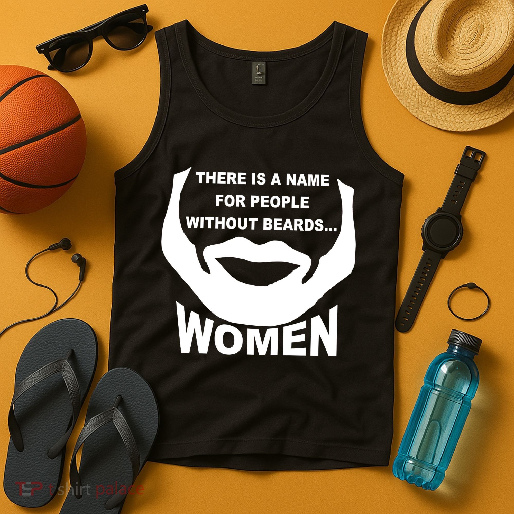 There is A Name For People Without Beards Women Tank Top