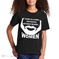 There is A Name For People Without Beards Women Kids T-Shirt thumb 2