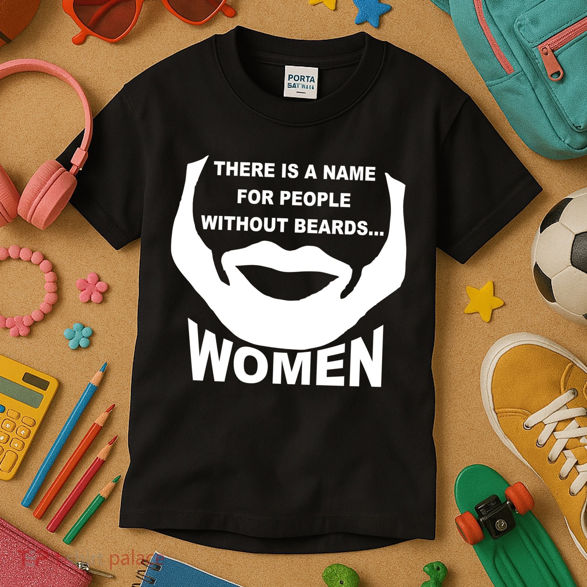 There is A Name For People Without Beards Women Kids T-Shirt