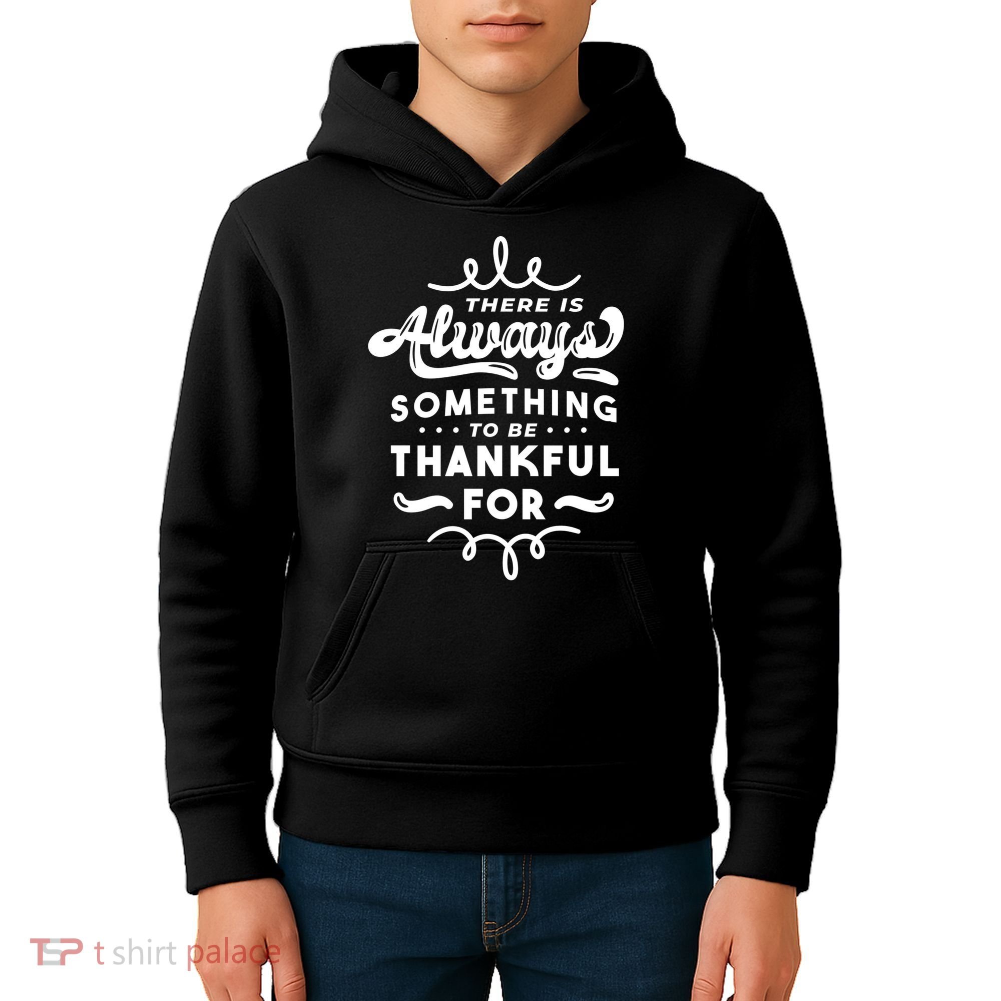 There Is Always Something To Be Thankful For Kids Hoodie
