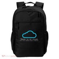 There is No Cloud. It's Just Someone Else's Computer. Backpack thumb 0
