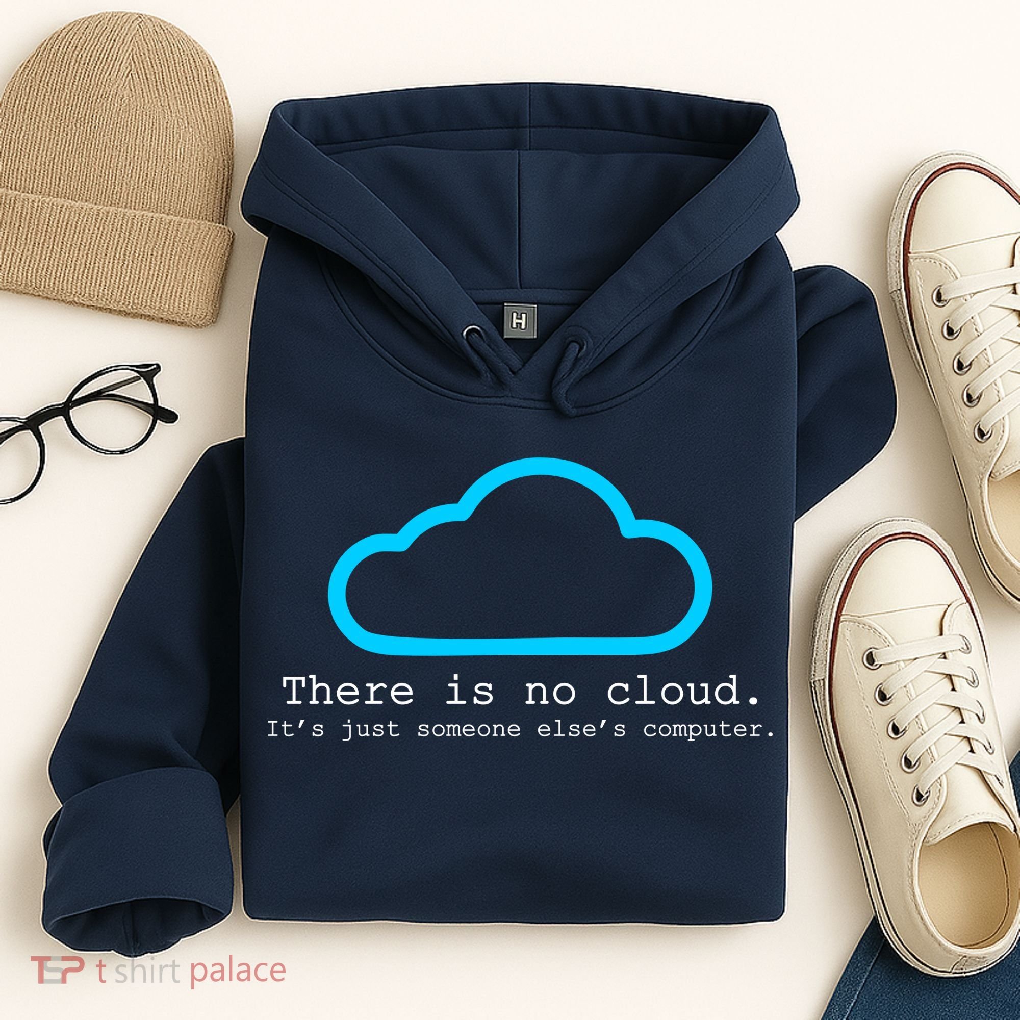 There is No Cloud. It's Just Someone Else's Computer. Hoodie