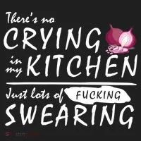 There Is No Crying In My Kitchen Women's Sweatshirt thumb 2