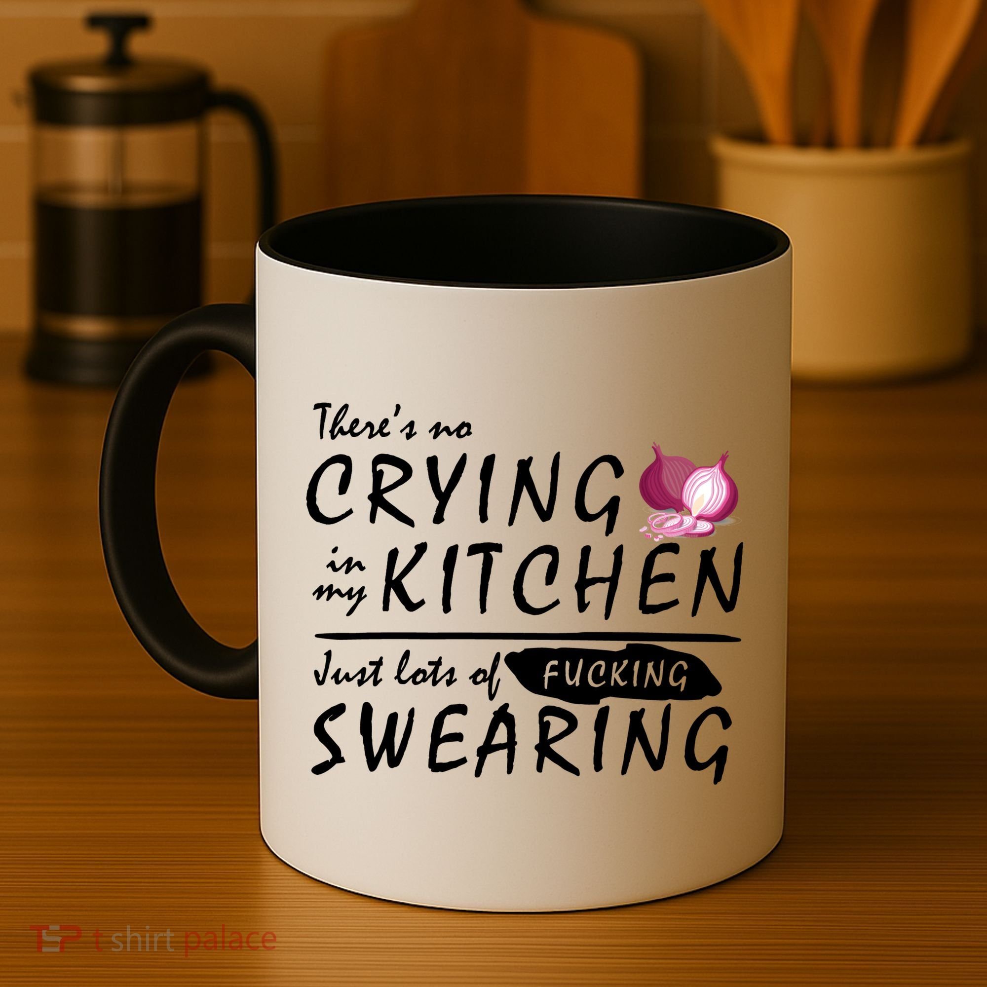 There Is No Crying In My Kitchen Coffee Mug