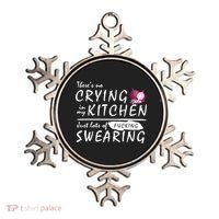 There Is No Crying In My Kitchen Ornament thumb 0