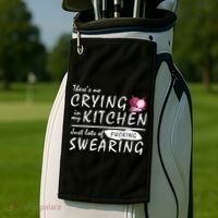 There Is No Crying In My Kitchen Golf Towel thumb 2