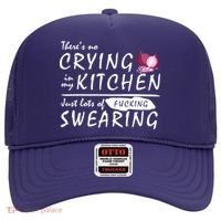 There Is No Crying In My Kitchen Hat thumb 0
