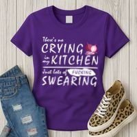There Is No Crying In My Kitchen Women's T-Shirt thumb 3