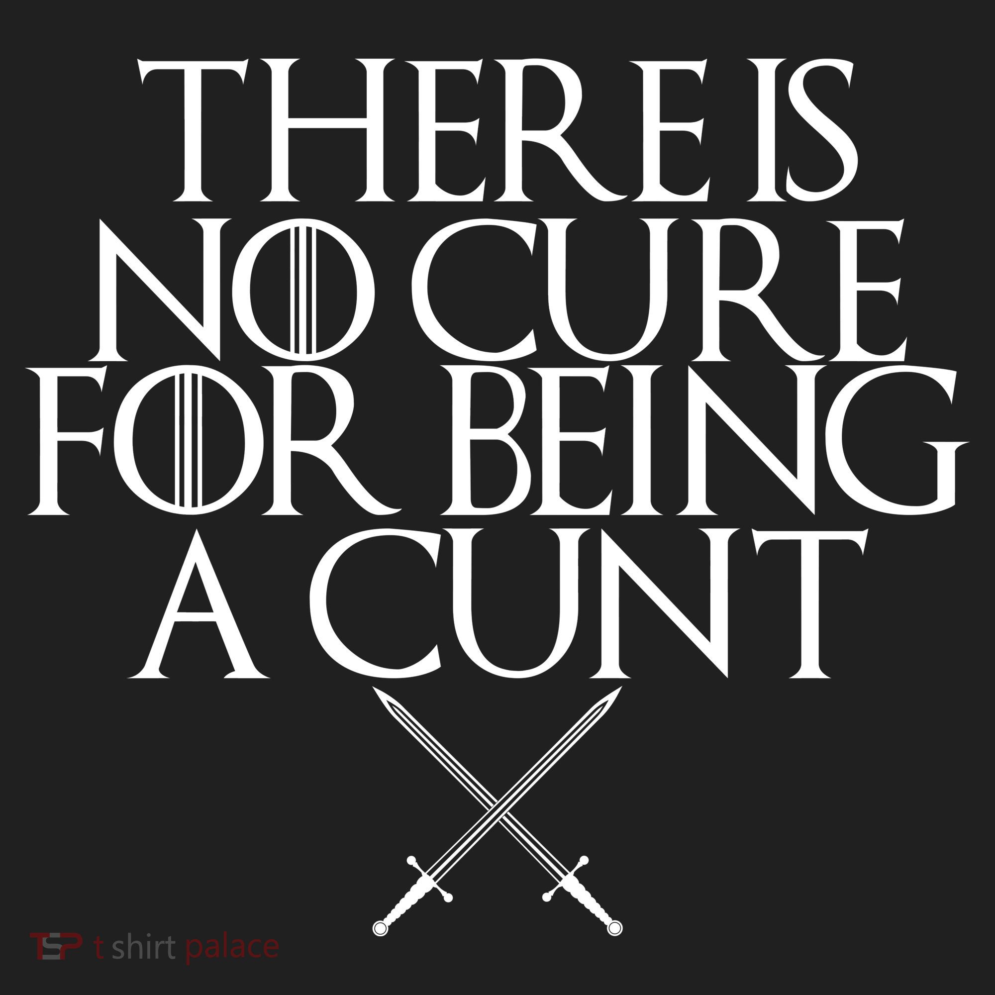 There Is No Cure For Being A Cunt Hat