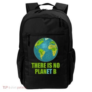 There is No Plan B Celebrate Earth Day Backpack