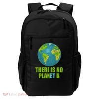 There is No Plan B Celebrate Earth Day Backpack thumb 0