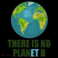 There is No Plan B Celebrate Earth Day Coffee Mug thumb 5