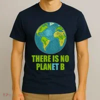 There is No Plan B Celebrate Earth Day T-Shirt thumb 3