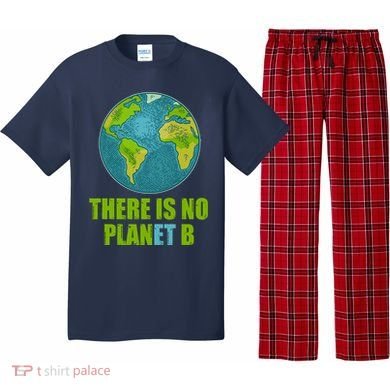 There is No Plan B Celebrate Earth Day Pajama Set