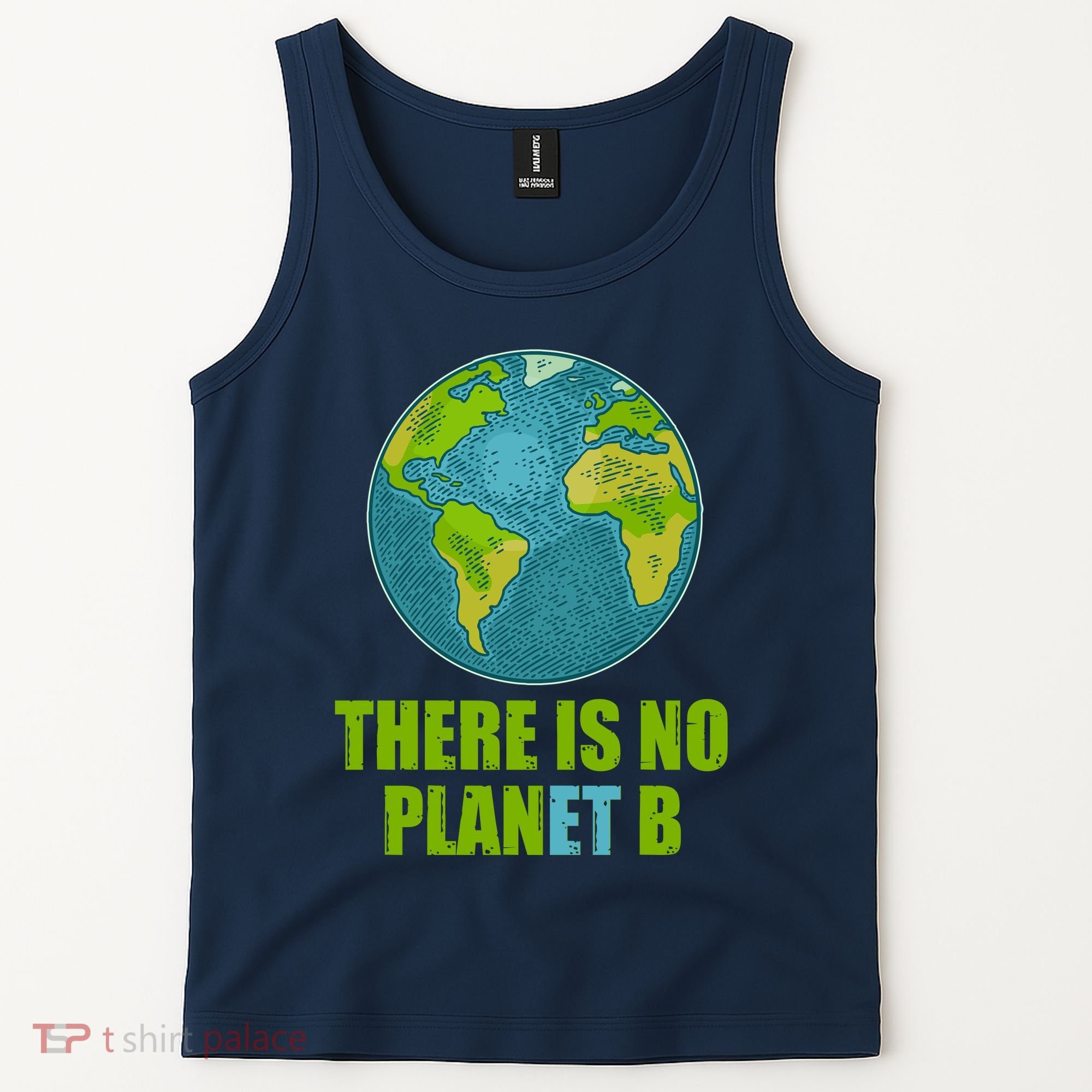 There is No Plan B Celebrate Earth Day Tank Top