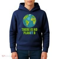 There is No Plan B Celebrate Earth Day Kids Hoodie thumb 4
