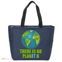 There is No Plan B Celebrate Earth Day Tote Bag thumb 0