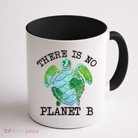 There is No Planet B Earth Coffee Mug thumb 1