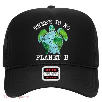 There is No Planet B Earth Hat