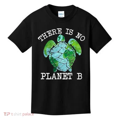 There is No Planet B Earth Kids T-Shirt