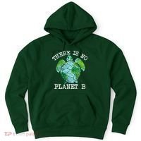 There is No Planet B Earth Hoodie thumb 0