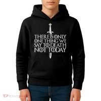 There Is Only One Thing We Say To Death Not Today Kids Hoodie thumb 4